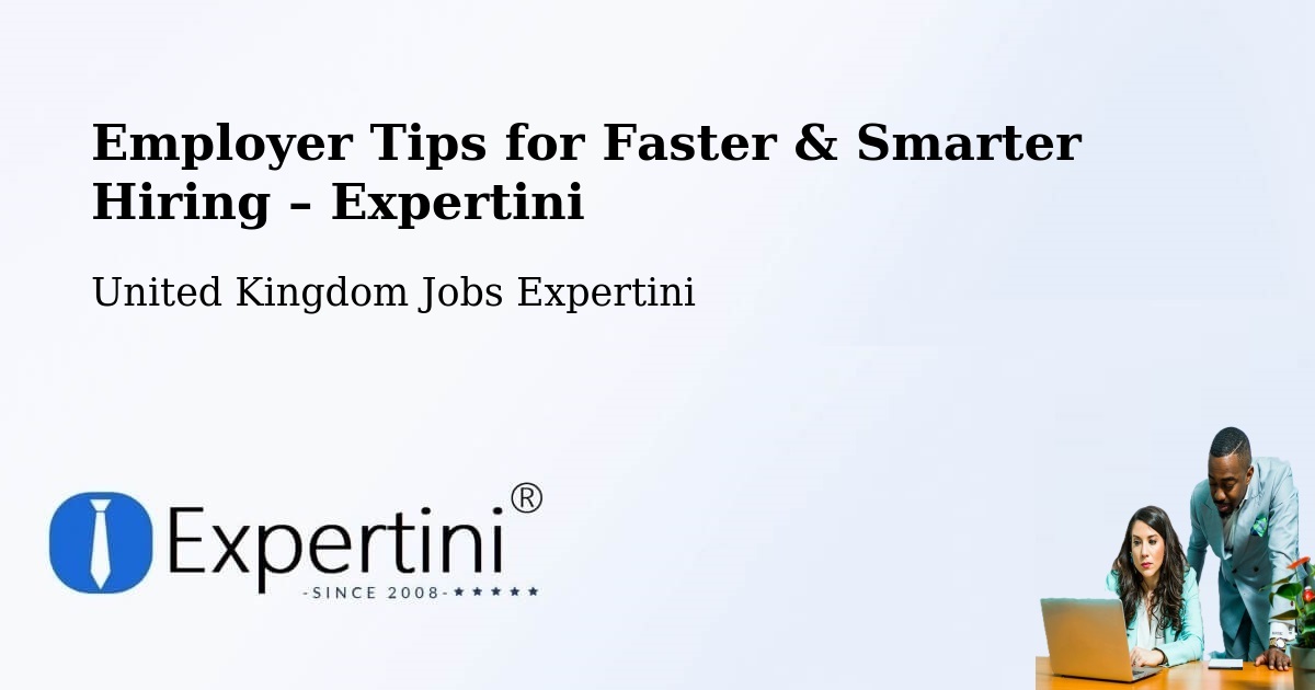 Employer Tips for Hiring & Recruitment – Forres - Forres, United Kingdom Jobs Expertini
